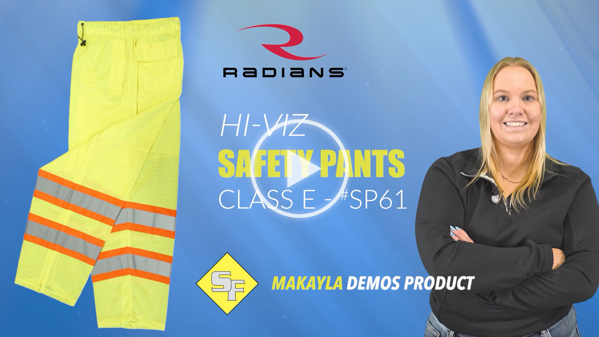 Makayla demonstrates Radians SP61